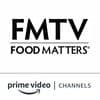 Food Matters Amazon Channel