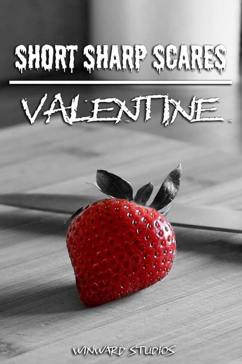 Short Sharp Scares: Valentine