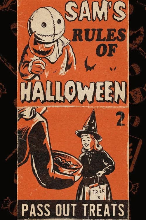 Trick 'r Treat Rule #2 - Always Pass Out Treats