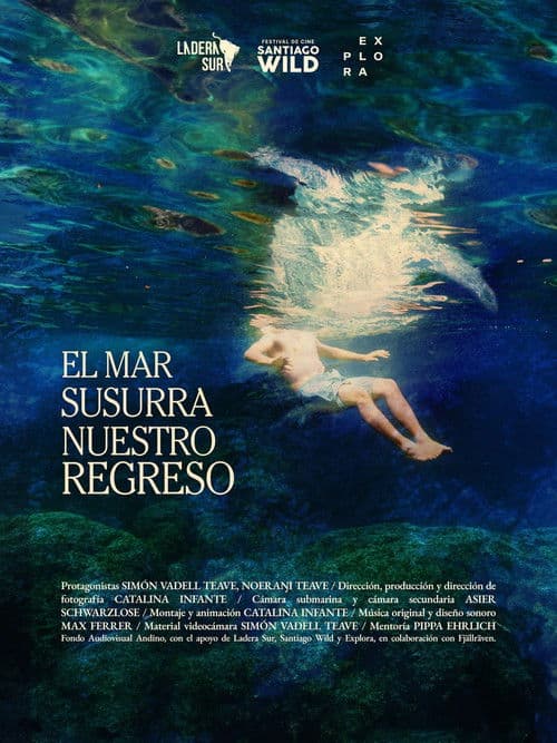 El Mar Susurra Nuestro Regreso