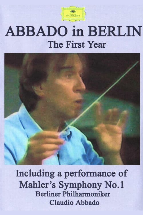 Abbado in Berlin - The First Year