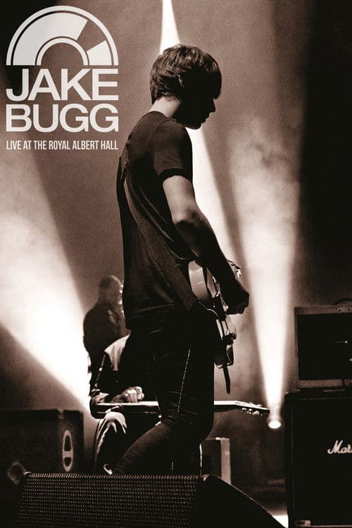 Jake Bugg - Live at the Royal Albert Hall