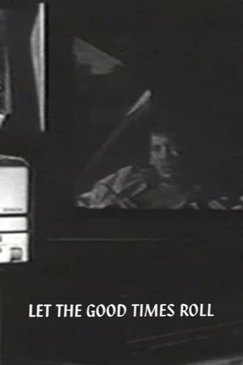 Let the Good Times Roll